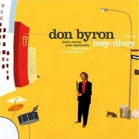 Purchase Don Byron - Ivey-Divey