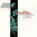 Buy Don Wilkerson - Preach Brother! (Vinyl) Mp3 Download