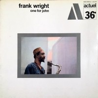 Purchase Frank Wright - One For John (Vinyl)