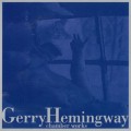 Buy Gerry Hemingway - Chamber Works Mp3 Download