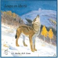 Buy Jean C. Roché - Les Loups En Liberté / Wailing Wolves (William W. H. Gunn) Mp3 Download