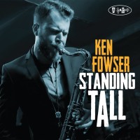 Purchase Ken Fowser - Standing Tall