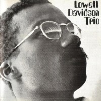 Purchase Lowell Davidson Trio - Lowell Davidson Trio (Vinyl)