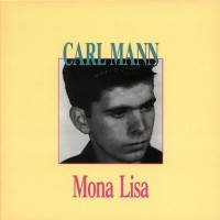 Purchase Carl Mann - Mona Lisa CD1