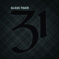 Buy Glass Tiger - 31 Mp3 Download