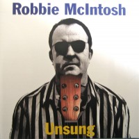 Purchase Robbie Mcintosh - Unsung