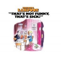 Purchase National Lampoon - That's Not Funny, That's Sick (Vinyl)