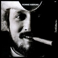 Purchase Ronnie Hawkins - Ronnie Hawkins (Vinyl)