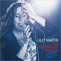 Purchase Lilly Martin - The Roadhouse Mission