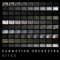 Purchase Submotion Orchestra - Kites