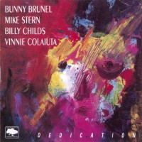 Purchase Bunny Brunel - Dedication (With Mike Stern & Billy Childs)