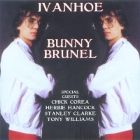 Purchase Bunny Brunel - Ivanhoe (Reissued 1996)