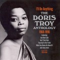Buy doris troy - I'll Do Anything - The Doris Troy Anthology 1960-1996 Mp3 Download