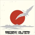 Buy Esoteric - Esoteric Vs. Japan: Pterodactyl Takes Tokyo Mp3 Download