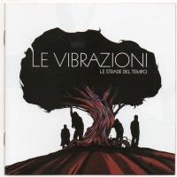 Purchase Le Vibrazioni - Le Strade Del Tempo