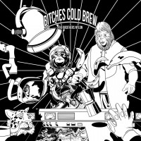 Purchase The Brothers Nylon - Bitches Cold Brew