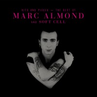 Purchase Marc Almond - Hits And Pieces - The Best Of Marc Almond And Soft Cell