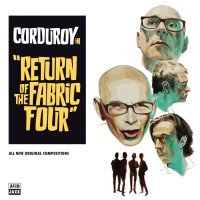 Purchase Corduroy - Return Of The Fabric Four