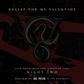 Buy Bullet For My Valentine - Live From Brixton: Chapter Two, Night Two, Performing The Poison In Its Entirety Mp3 Download