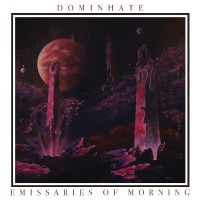 Purchase Dominhate - Emissaries Of Morning (EP)