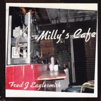 Purchase Fred Eaglesmith - Milly's Café