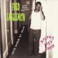 Purchase Fred Eaglesmith - Ralph's Last Show CD1