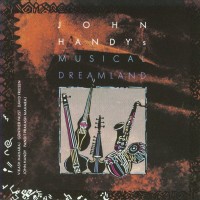 Purchase John Handy - Musical Dreamland