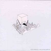 Purchase José González - Stay In The Shade (EP)