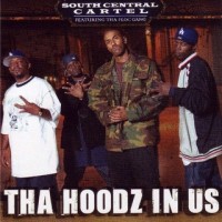 Purchase South Central Cartel - Tha Hoodz In Us