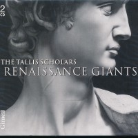 Purchase The Tallis Scholars - Renaissance Giants CD1