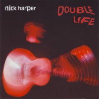 Purchase Nick Harper - Double Life CD1