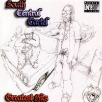 Purchase South Central Cartel - Greatest Hits CD1
