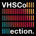 Buy VHS Collection - Stereo Hype Mp3 Download