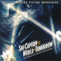 Purchase Edward Shearmur - Sky Captain And The World Of Tomorrow (Original Motion Picture Soundtrack)