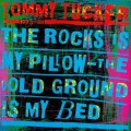 Buy Tommy Tucker - The Rocks Is My Pillow, The Cold Ground Is My Bed Mp3 Download