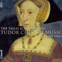 Purchase The Tallis Scholars - Sing Tudor Church Music Vol. 2 CD1