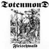 Purchase Totenmond - Fleischwald