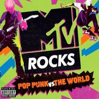Purchase VA - Mtv Rocks: Pop Punk Vs The World CD1