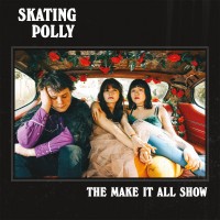 Purchase Skating Polly - The Make It All Show