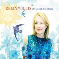 Purchase Kelly Willis - Back Being Blue
