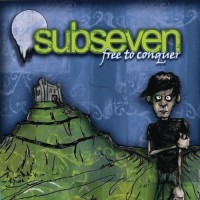 Purchase Subseven - Free To Conquer