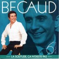 Buy Gilbert Becaud - Bécaulogie / La Solitude, Ça N'existe Pas Mp3 Download