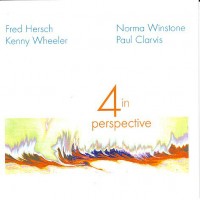 Purchase Kenny Wheeler - 4 In Perspective (With Fred Hersch, Norma Winstone & Paul Clarvis)