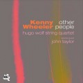 Buy Kenny Wheeler - Other People Mp3 Download