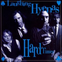 Purchase Laughing Hyenas - Hard Times