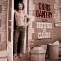 Buy Chris Gantry - At The House Of Cash Mp3 Download