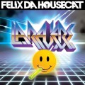 Buy Felix Da Housecat - La Ravers (CDS) Mp3 Download