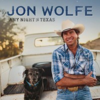 Purchase Jon Wolfe - Any Night In Texas