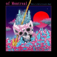 Purchase Of Montreal - White Is Relic/Irrealis Mood