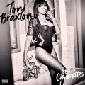 Buy Toni Braxton - Sex & Cigarettes Mp3 Download